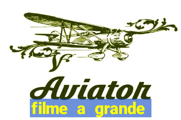 filme a grande virada resumo